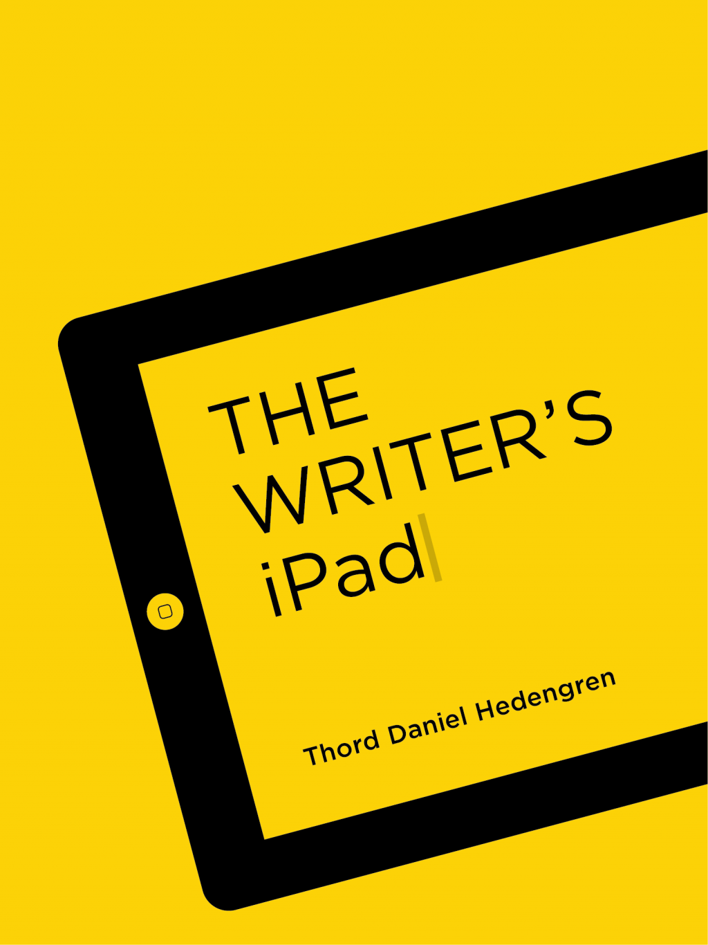 The Writer’s iPad